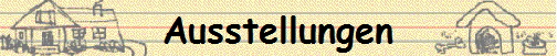 Ausstellungen